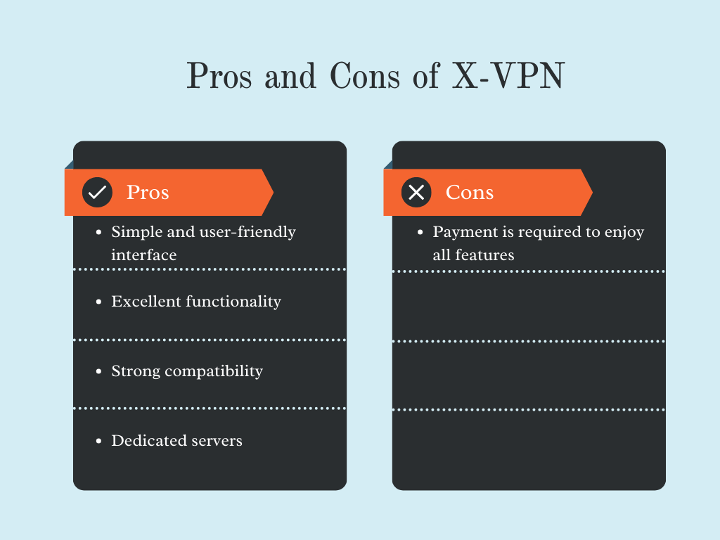 pros and cons of x-vpn
